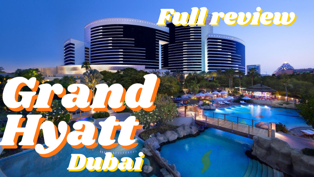 Grand Hyatt Dubai, United Arab Emirates